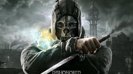 Dishonored:  