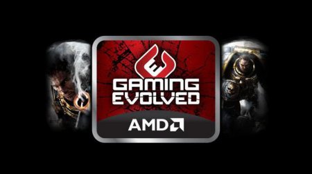 AMD Gaming Evolved:       